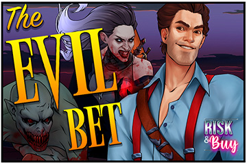 The Evil Bet